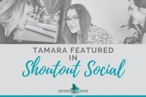 Gray and blue graphic that reads "Tamara Featured in Shoutout Social" with a photo of three women working together and talking